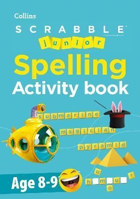 SCRABBLE? Junior Spelling Activity Book Age 8-9 By Collins Scrabble