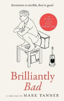 Brilliantly Bad By Mark Tanner 9780008558659 (Hardback)
