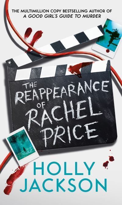 The Reappearance of Rachel Price By Holly Jackson 9780008582197