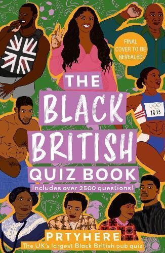 The Black British Quiz Book By Prtyhere 9780008584313 (Hardback)