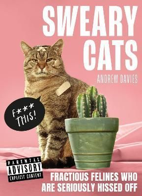 Sweary Cats By Andrew Davies 9780008589028 (Hardback)