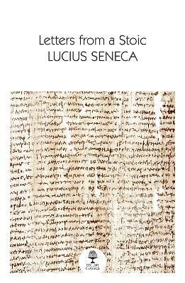 Letters from a Stoic By Lucius Annaeus Seneca 9780008590147