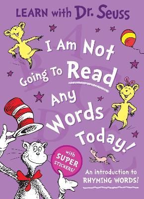 I Am Not Going to Read Any Words Today! By Seuss 9780008592196