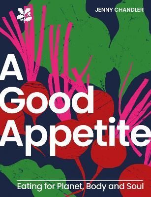 A Good Appetite By Jenny Chandler 9780008596019 (Hardback)