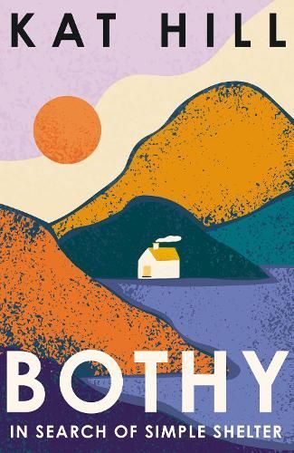 Bothy By Kat Hill 9780008619022 (Hardback)