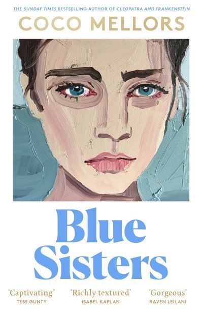 Blue Sisters By Coco Mellors 9780008622992 (Hardback)