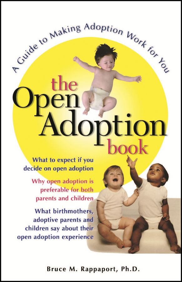 The Open Adoption Book By Bruce M. Rappaport 9780028621708 (Paperback)