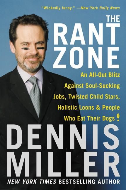 Rant Zone, The By Miller, Dennis 9780060505370 (Paperback)