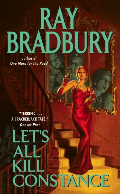 Let's All Kill Constance By Ray Bradbury 9780060561789 (Paperback)