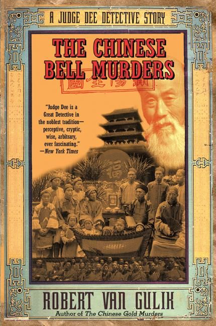 The Chinese Bell Murders By Robert Hans van Gulik 9780060728885