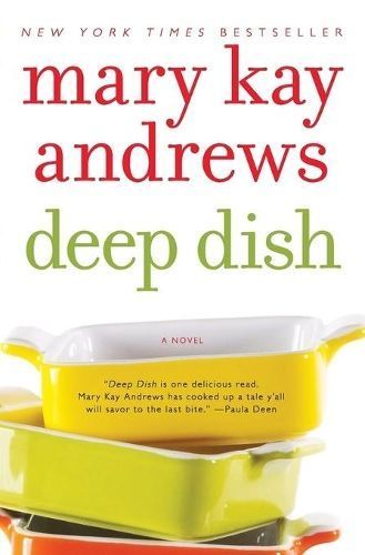 Deep Dish By Andrews, Mary Kay 9780060837372 (Paperback)