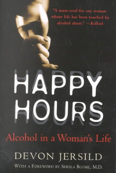 Happy Hours By Devon Jersild 9780060929909 (Paperback)