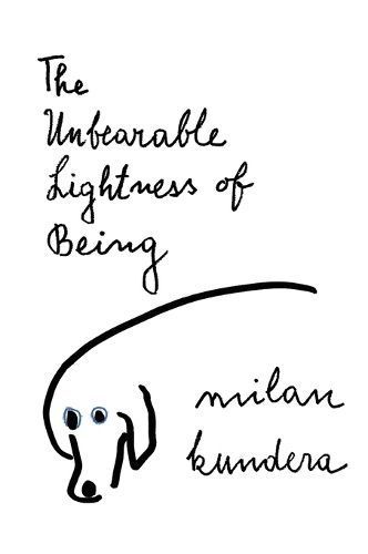The Unbearable Lightness of Being By Milan Kundera 9780060932138