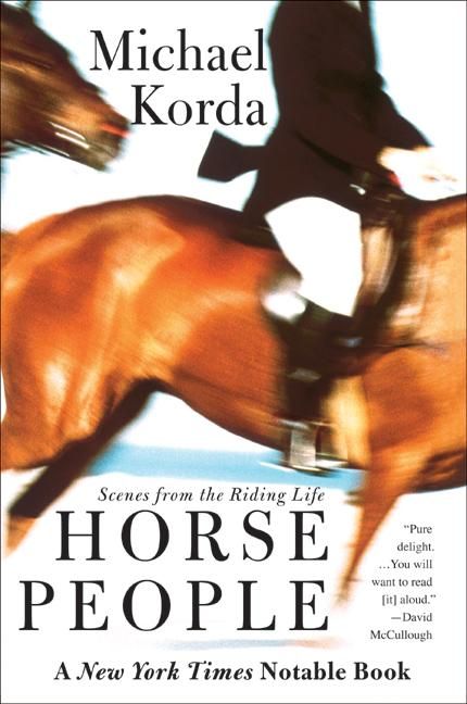Horse People By Korda, Michael 9780060936761 (Paperback)