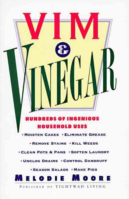Vim & Vinegar By Moore, Melodie 9780060952235 (Paperback)