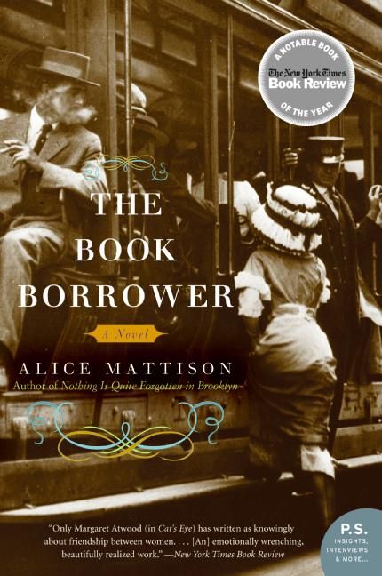The Book Borrower By Alice Mattison 9780061153020 (Paperback)