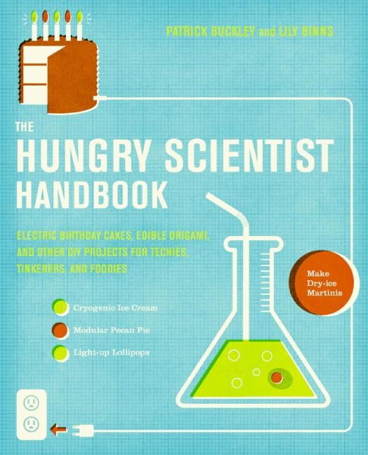 The Hungry Scientist Handbook By Patrick Buckley, Lily Binns