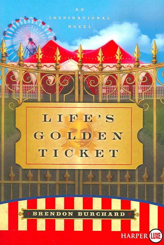 Life's Golden Ticket LP By Burchard, Brendon 9780061260407 (Paperback)
