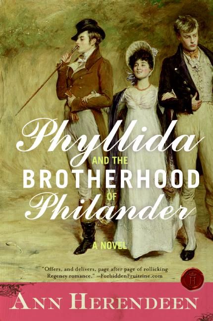 Phyllida and the Brotherhood of Philander By Herendeen, Ann