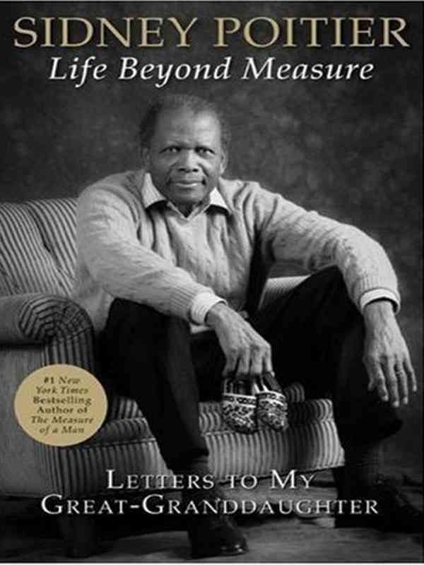 Life Beyond Measure LP By Poitier, Sidney 9780061562792 (Paperback)