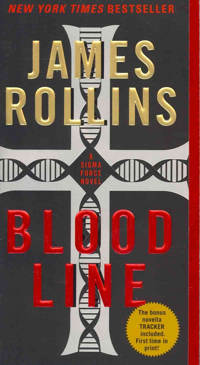 Bloodline By James Rollins 9780061785665 (Paperback)