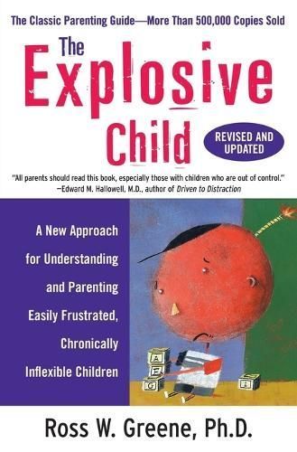 The Explosive Child By Ross W. Greene 9780061906190 (Paperback)
