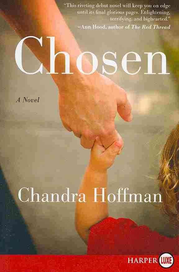 Chosen By Chandra Hoffman 9780062002457 (Paperback)