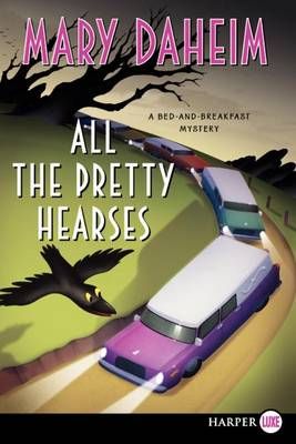 All the Pretty Hearses LP By Daheim, Mary 9780062065001 (Paperback)