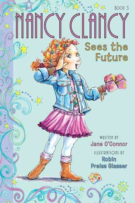 Nancy Clancy Sees the Future 9780062082978 (Hardback)