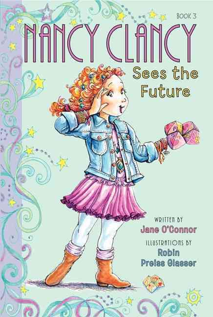 Fancy Nancy: Nancy Clancy Sees the Future 9780062084217 (Paperback)