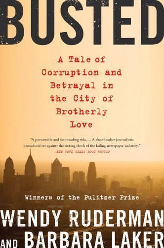 Busted By Wendy Ruderman, Barbara Laker 9780062085450 (Paperback)