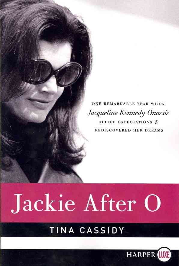 Jackie After O LP By Cassidy, Tina 9780062088888 (Paperback)