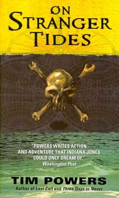 On Stranger Tides By Tim Powers 9780062094537 (Paperback)