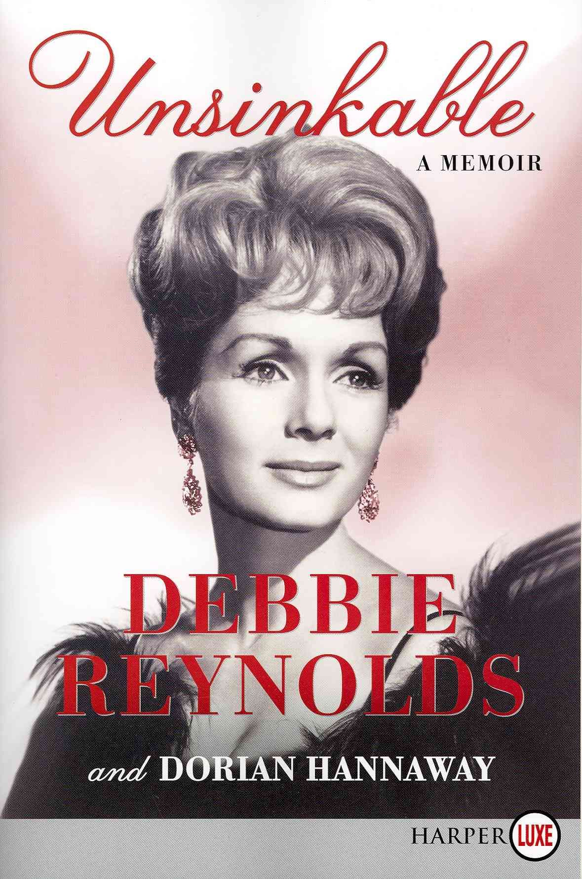 Unsinkable LP By Dorian Hannaway, Debbie Reynolds 9780062223012