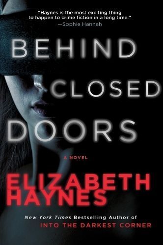 Behind Closed Doors By Elizabeth Haynes 9780062276117 (Paperback)