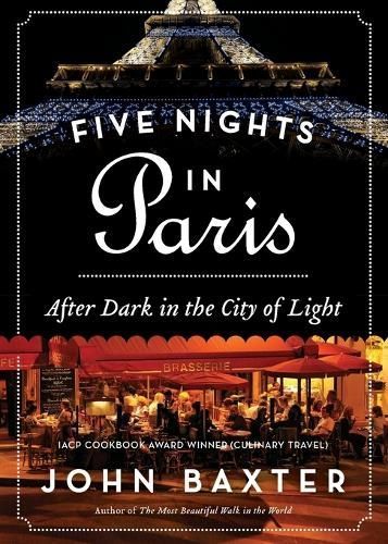 Five Nights in Paris By John Baxter 9780062296252 (Paperback)