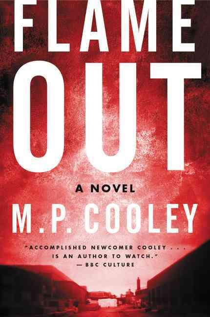 Flame Out By M. P. Cooley 9780062300744 (Paperback)