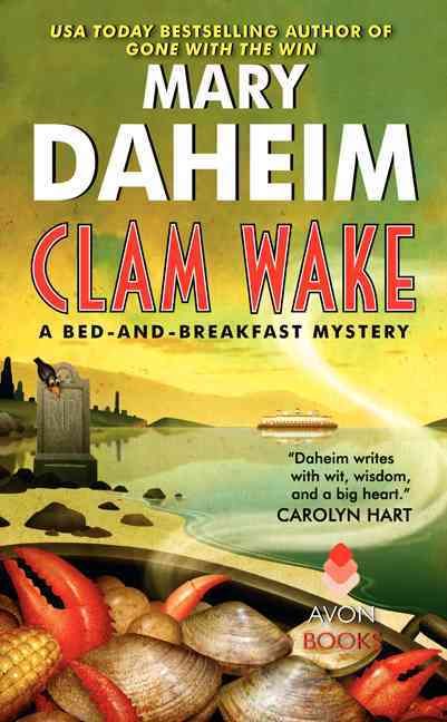 Clam Wake By Mary Daheim 9780062317865 (Paperback)
