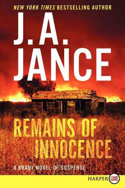 Remains of Innocence By J A Jance 9780062326423 (Paperback)