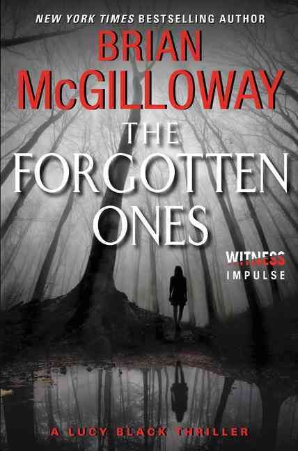 The Forgotten Ones By Brian McGilloway 9780062336736 (Paperback)