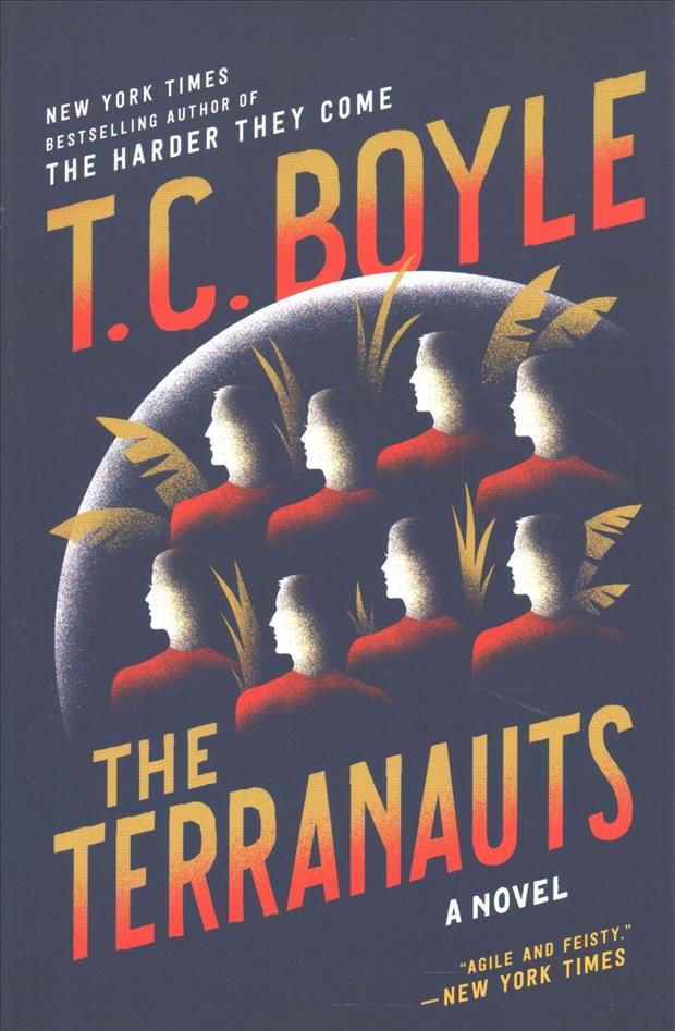 The Terranauts By T C Boyle 9780062349415 (Paperback)