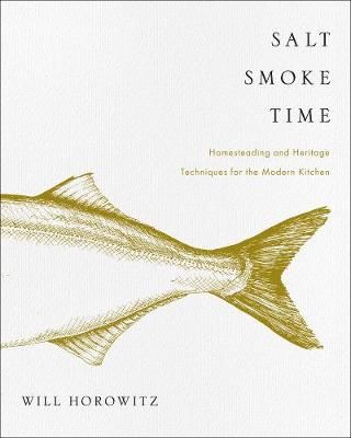 Salt Smoke Time 9780062427106 (Hardback)