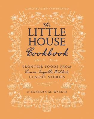 The Little House Cookbook 9780062470799 (Hardback)