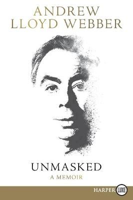 Unmasked LP By Lloyd Webber, Andrew 9780062496980 (Paperback)
