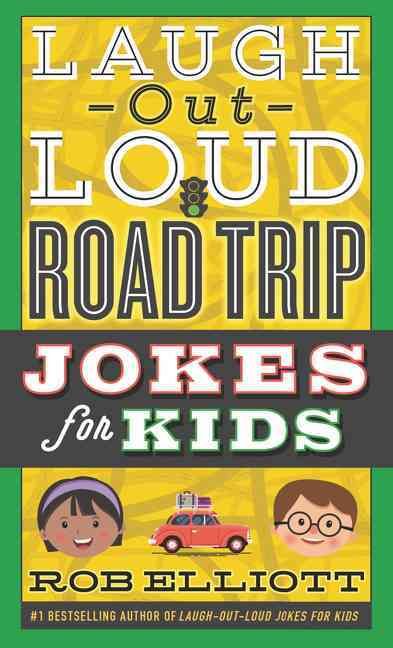 Laugh-Out-Loud Road Trip Jokes for Kids 9780062497932 (Paperback)