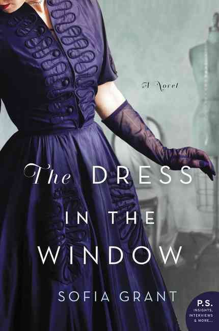 The Dress in the Window By Sofia Grant 9780062499721 (Paperback)