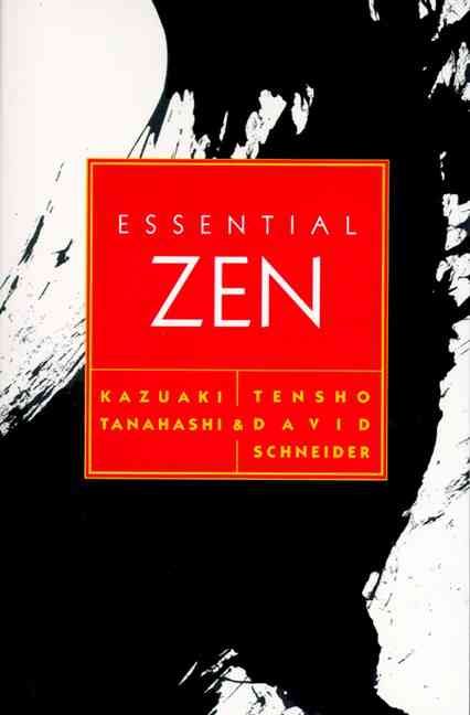 Essential Zen By Kazuaki Tanahashi 9780062510464 (Paperback)
