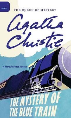 The Mystery of the Blue Train 9780062573445 (Hardback)