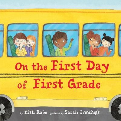 On the First Day of First Grade 9780062668516 (Hardback)