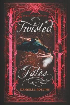 Twisted Fates By Danielle Rollins 9780062679987 (Paperback)
